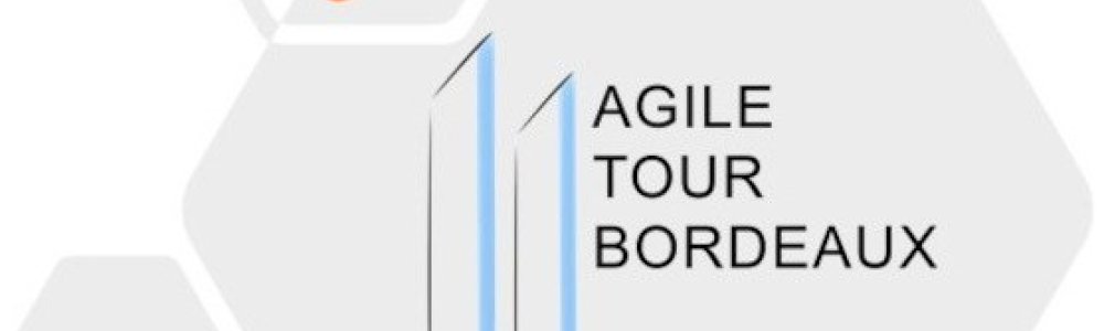 Agile Tour Bordeaux 2023
